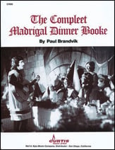 Complete Madrigal Dinner Booke book cover